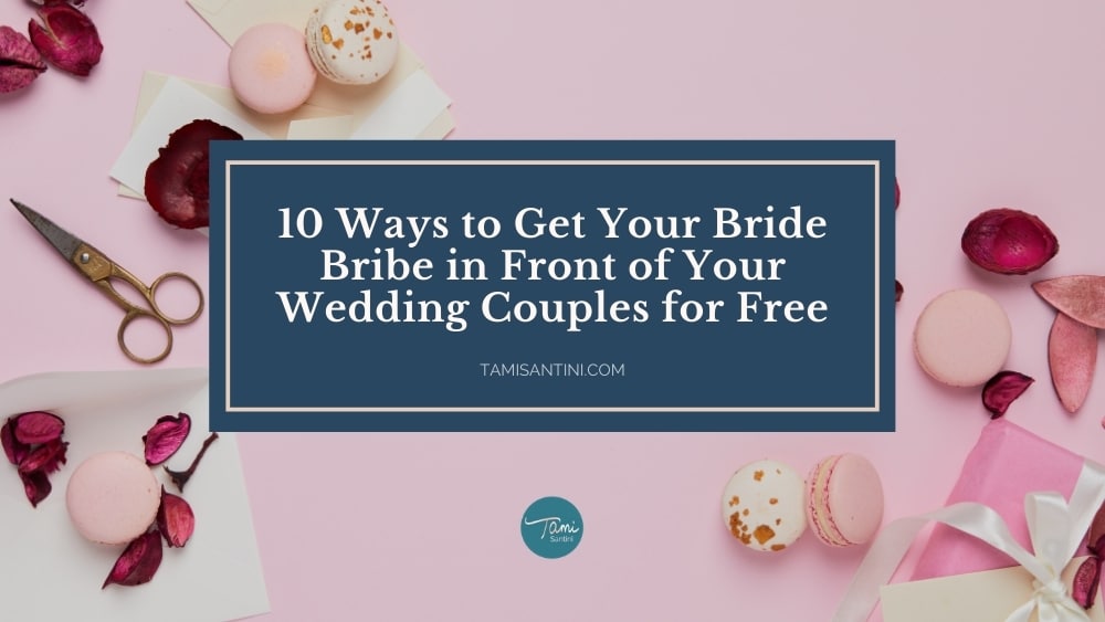 bride bribe free