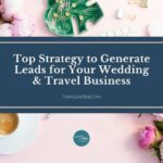 top-strategy-generate-leads
