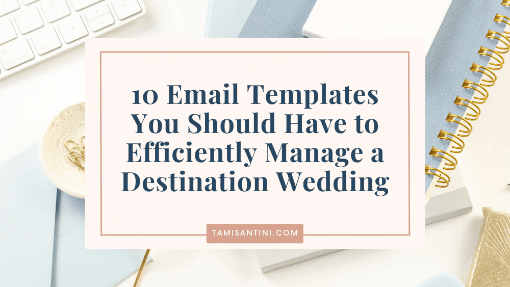 email templates for destination wedding