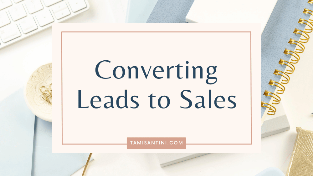 converting leads to sales