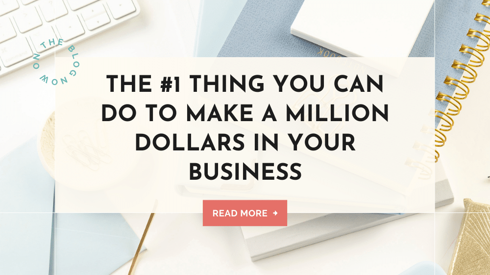 make a million dollars in your business