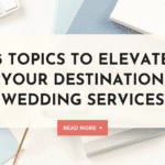 destination wedding topics