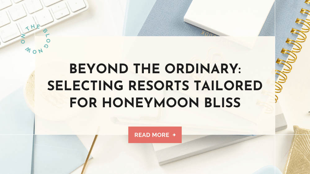 honeymoon resorts bliss